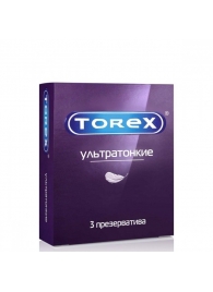 Презервативы Torex  Ультратонкие  - 3 шт. - Torex - купить с доставкой в Волгограде