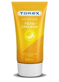 Смазка на водной основе TOREX  Тропический банан  - 50 мл. - Torex - купить с доставкой в Волгограде