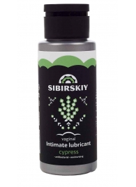 Интимный лубрикант на водной основе SIBIRSKIY с ароматом кипариса - 100 мл. - Sibirskiy - купить с доставкой в Волгограде