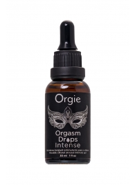Экстремально возбуждающие капли для клитора ORGIE Orgasm Drops Intense - 30 мл. - ORGIE - купить с доставкой в Волгограде