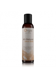 Интимный гель на водной основе Orgie All-Natural Ultra Slide - 150 мл. - ORGIE - купить с доставкой в Волгограде