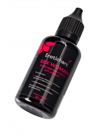 Капли для женщин Erotichard Sex Woman - 50 мл. - Erotic Hard - купить с доставкой в Волгограде