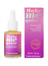 Возбуждающие капли для клитора Make Me Quiver - 30 мл. - Love to Love - купить с доставкой в Волгограде