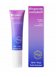 Гель для стимуляции G-точки зоны Orgasm Rainfall - 30 мл. - Love to Love - купить с доставкой в Волгограде