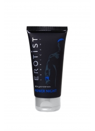 Возбуждающий крем для мужчин Power Night - 50 мл. - Erotist Lubricants - купить с доставкой в Волгограде