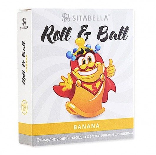 Стимулирующий презерватив-насадка Roll   Ball Banana - Sitabella - купить с доставкой в Волгограде
