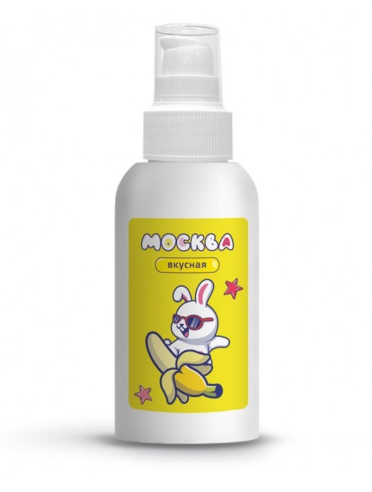 Универсальная смазка с ароматом банана  Москва Вкусная  - 100 мл. - Москва - купить с доставкой в Волгограде